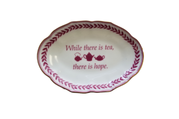 Mottahedeh "WHILE THERE IS TEA THERE IS HOPE" Ring Tray 5.75"L